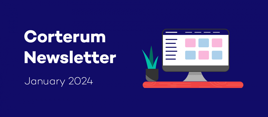 Corterum Newsletter January 2024