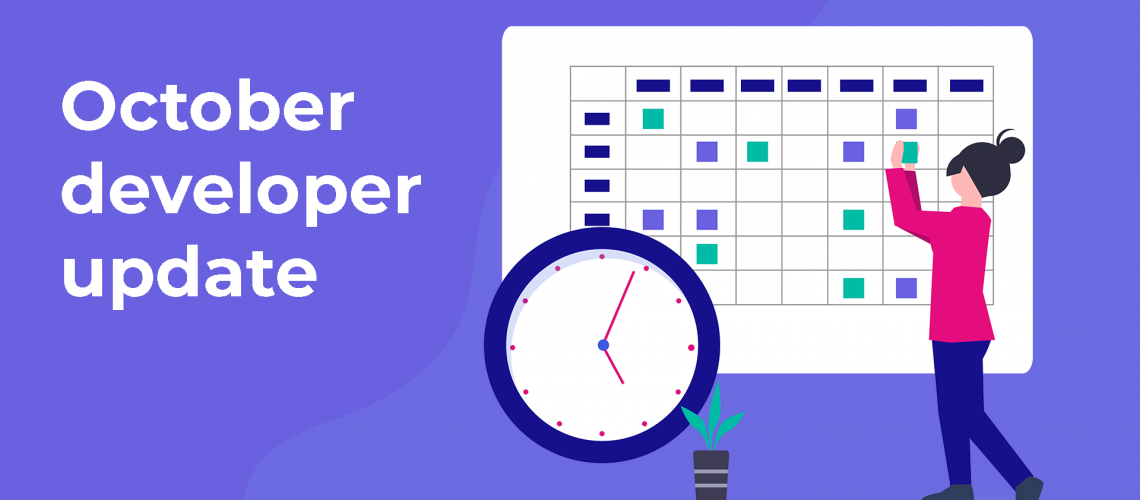 October Dev Uppdate Blog